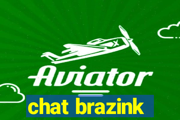 chat brazink